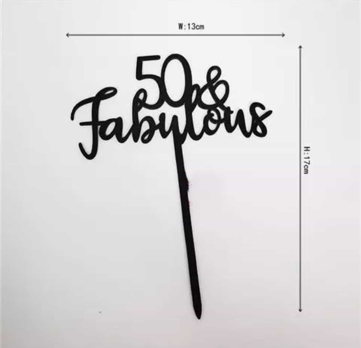 40,50,60 And fabulous cake topper-Cake Topper-All-Times-Gifts
