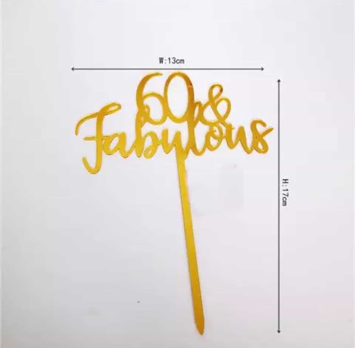 40,50,60 And fabulous cake topper-Cake Topper-All-Times-Gifts