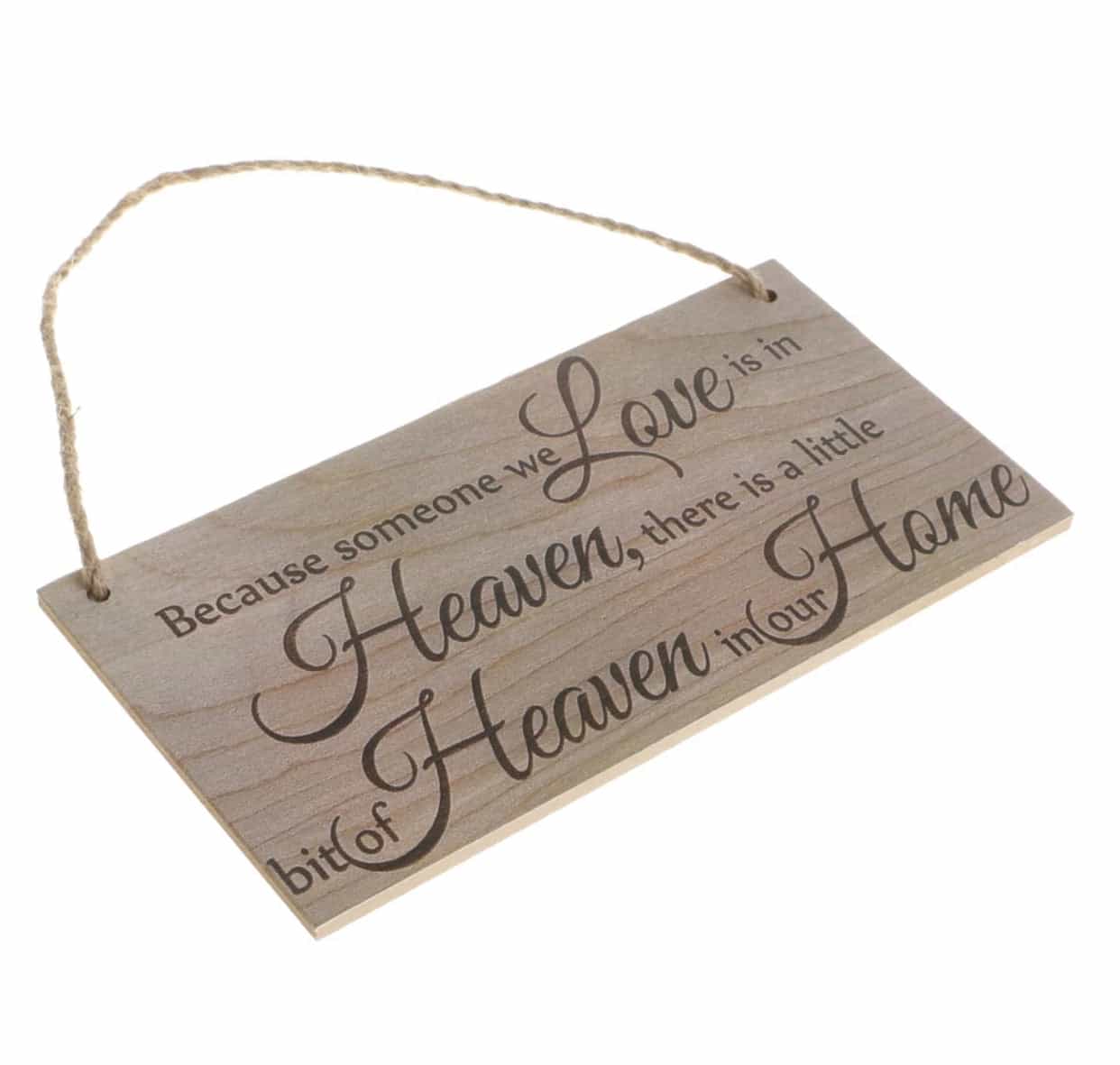 Because Someone We Love Is In Heaven Plaque sign-All-Times-Gifts