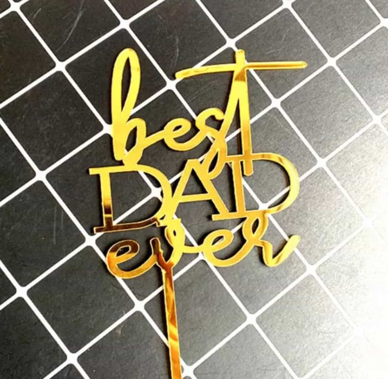 Best Dad Ever Cake Topper-Cake Topper-All-Times-Gifts