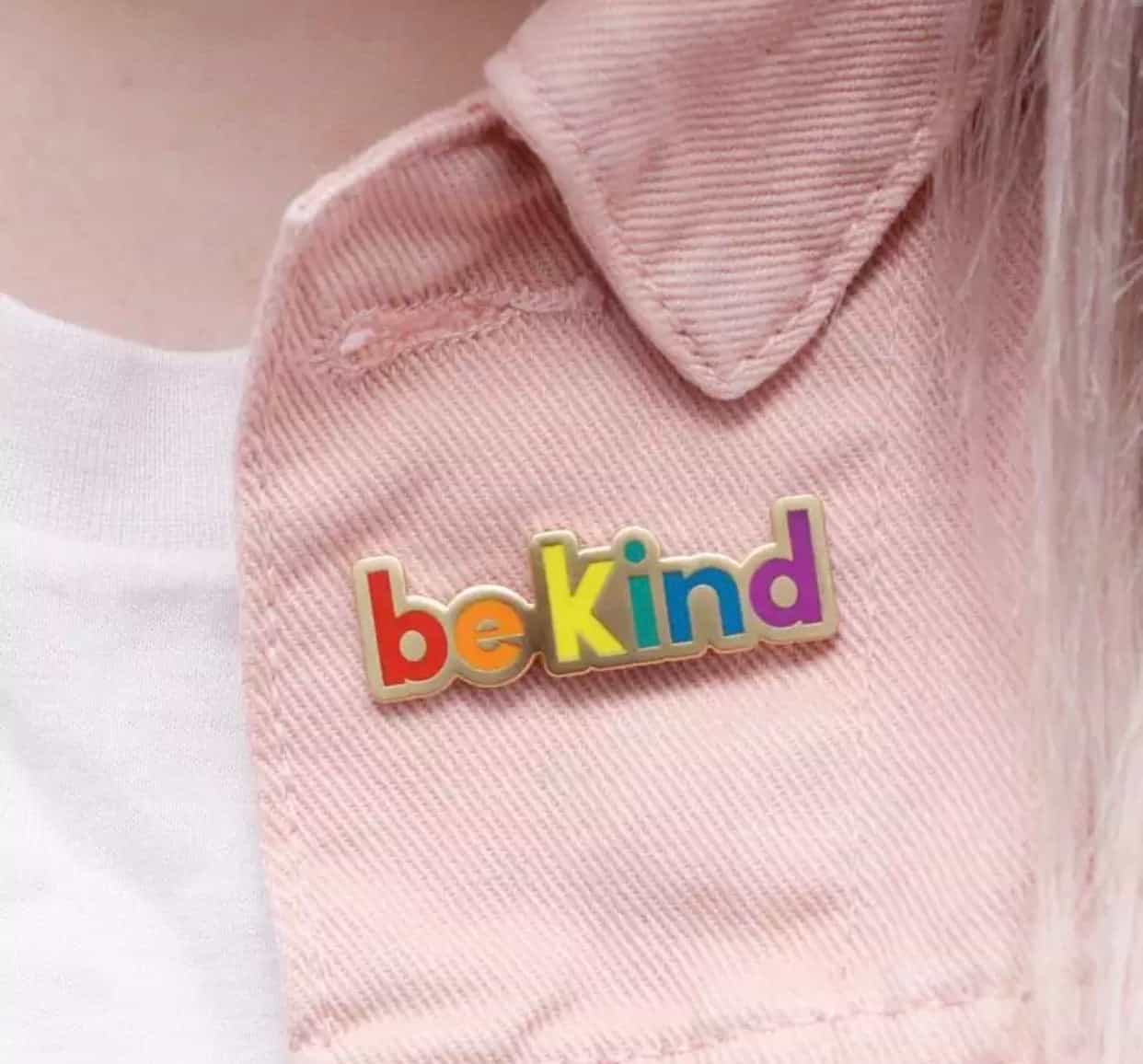 Be Kind Pin Brooch-All-Times-Gifts