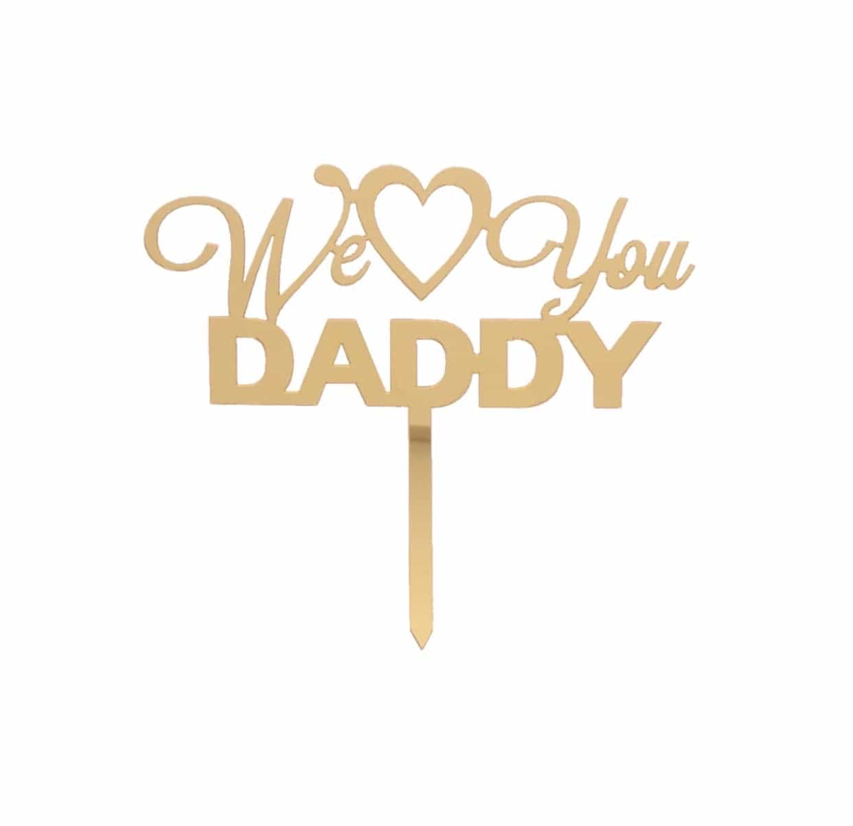 We love you daddy hot sale gifts