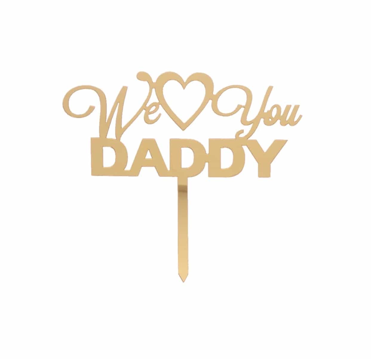 We Love You Mommy / Daddy Cake Topper-Cake Topper-All-Times-Gifts